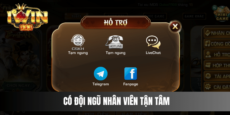 Có đội ngũ nhân viên tận tâm