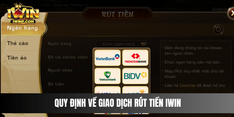 Quy định về giao dịch rút tiền IWIN